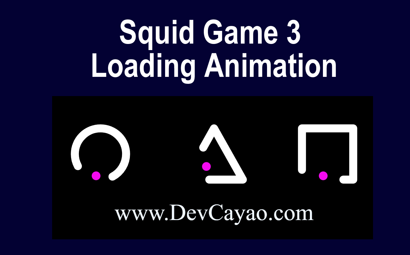 Squid Game 3 Loading Animation